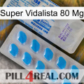 Super Vidalista 80 Mg new15